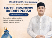 Kadisdikbud Lampung Jadikan Ramadhan Sebagai Momentum Meningkatkan Integritas dan Pelayanan Pendidikan