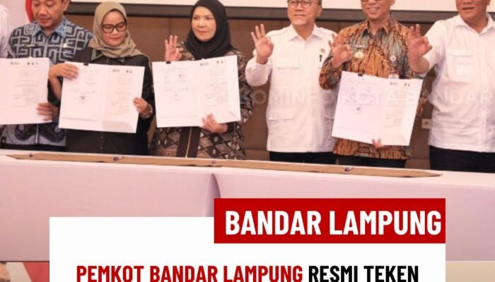 Pemkot Bandar Lampung Resmi Teken MoU PSEL, Langkah Strategis Wujudkan Bandar Lampung Bersih dan Modern