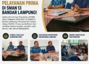 HARI KE-2 SPMB: Kunjungan Istimewa Kadisdikbud Lampung dan Komitmen Pelayanan Prima di SMAN 13 Bandar Lampung