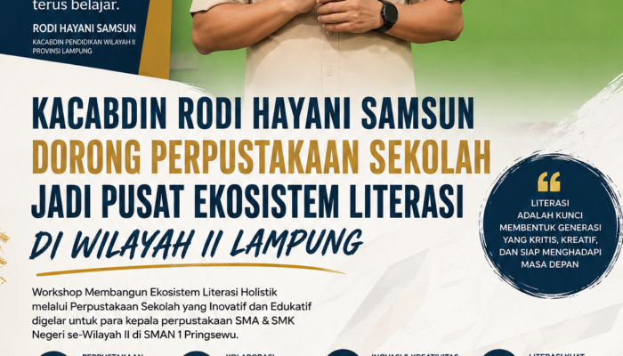 Kacabdin Rodi Hayani Samsun Dorong Perpustakaan Sekolah Jadi Pusat Ekosistem Literasi di Wilayah II Lampung