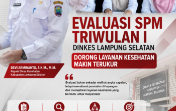 Evaluasi SPM Triwulan I, Devi Arminanto Dorong Layanan Kesehatan Lampung Selatan Makin Terukur