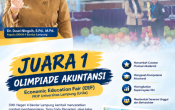 SMKN 4 Bandar Lampung Kembali Ukir Prestasi, Tania Endy Ramadani Juara 1 Olimpiade Akuntansi EEF FKIP Unila