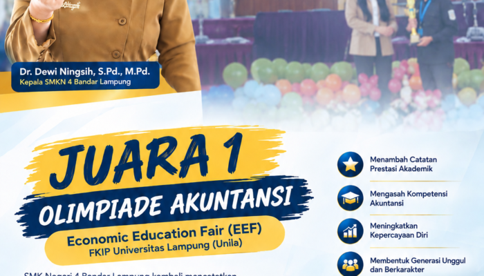 SMKN 4 Bandar Lampung Kembali Ukir Prestasi, Tania Endy Ramadani Juara 1 Olimpiade Akuntansi EEF FKIP Unila