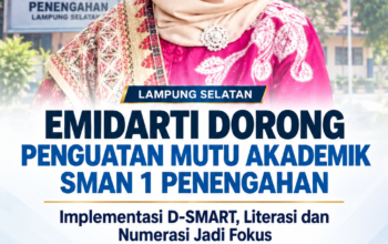 Emidarti Dorong Penguatan Mutu Akademik SMAN 1 Penengahan Melalui Implementasi D-SMART