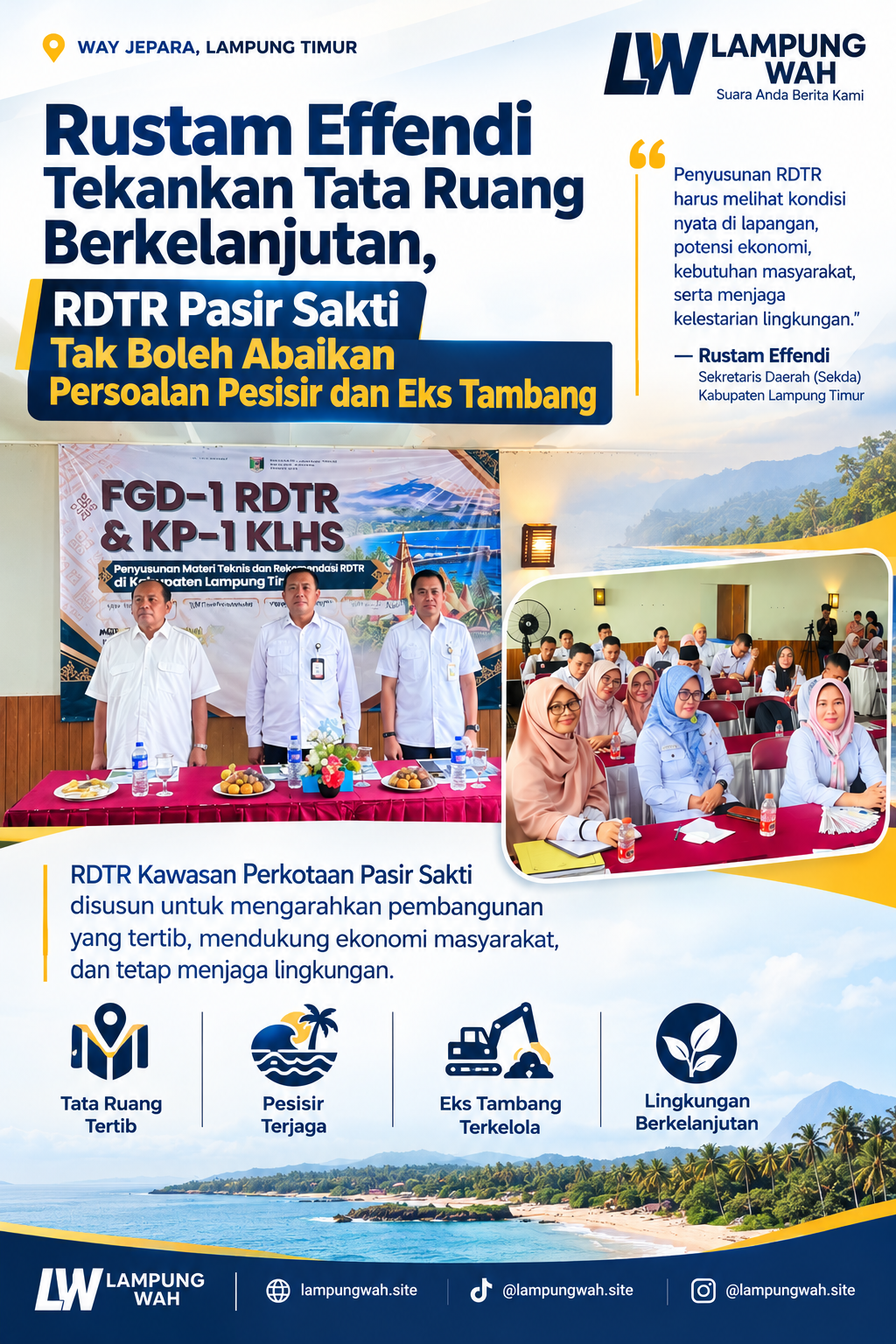 Sekdakab Lampung Timur Tekankan Tata Ruang Berkelanjutan, RDTR Pasir Sakti Tak Boleh Abaikan Persoalan Pesisir dan Eks Tambang